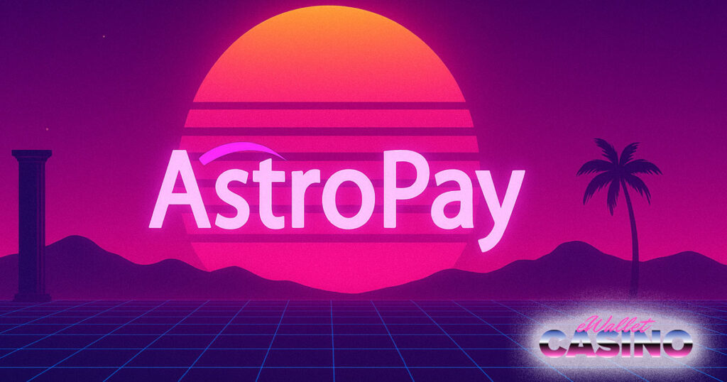 AstroPay casino