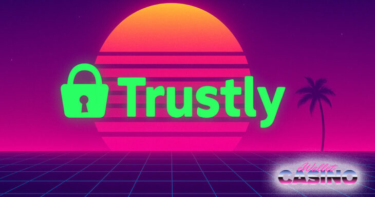 Trustly casino